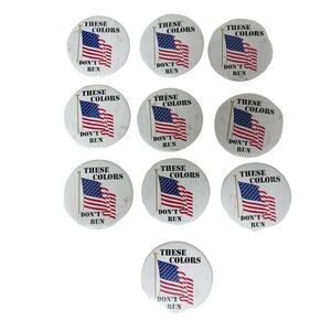 🦅🎇🎖️10 Patriotic Flag Pinback Buttons “These Colors Don’t Run” USA 250 Years